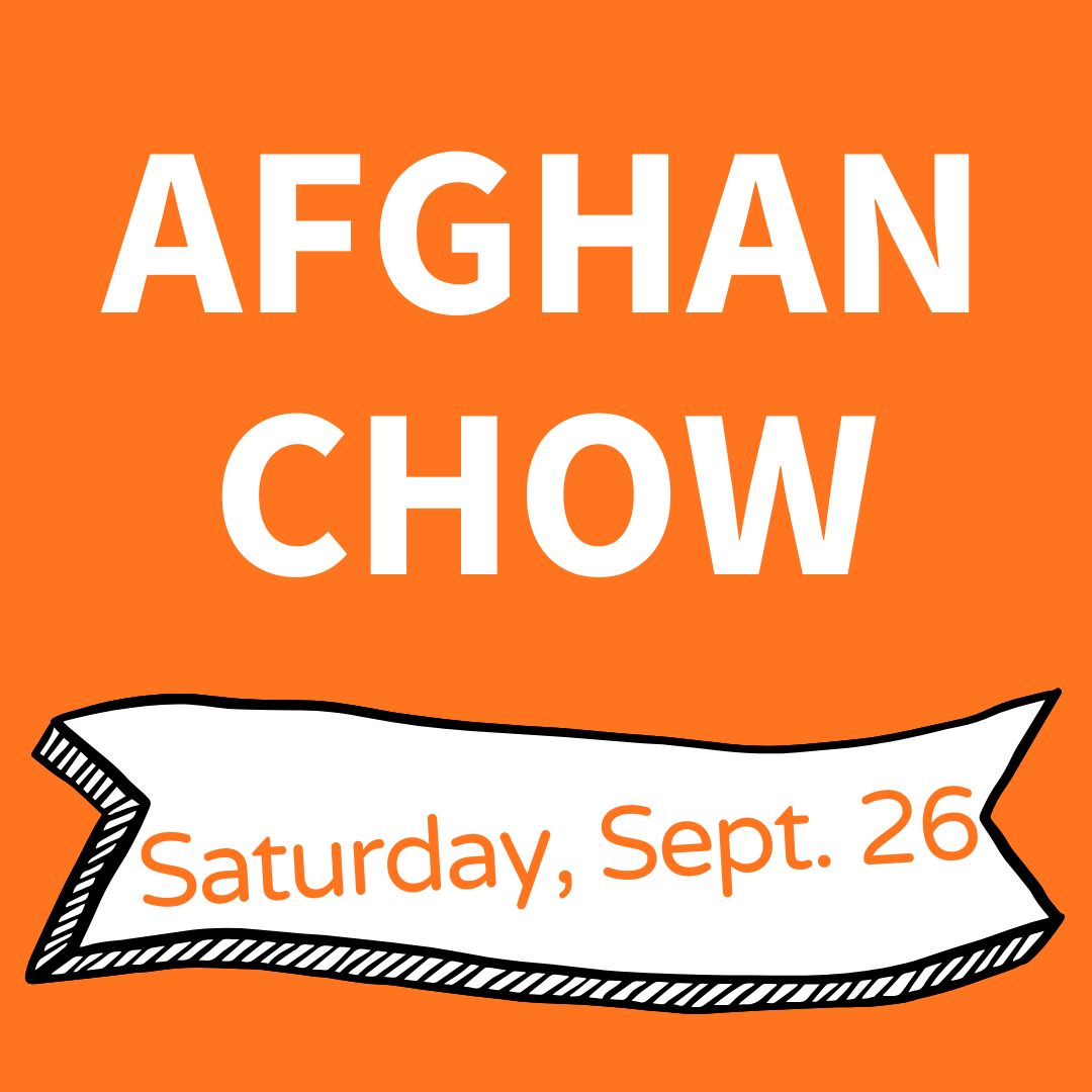 Afghan Chow: Saturday, Sept. 26